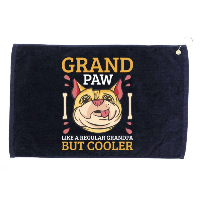 Grand Paw Like A Regular Grandpa But Cooler Gift Grommeted Golf Towel