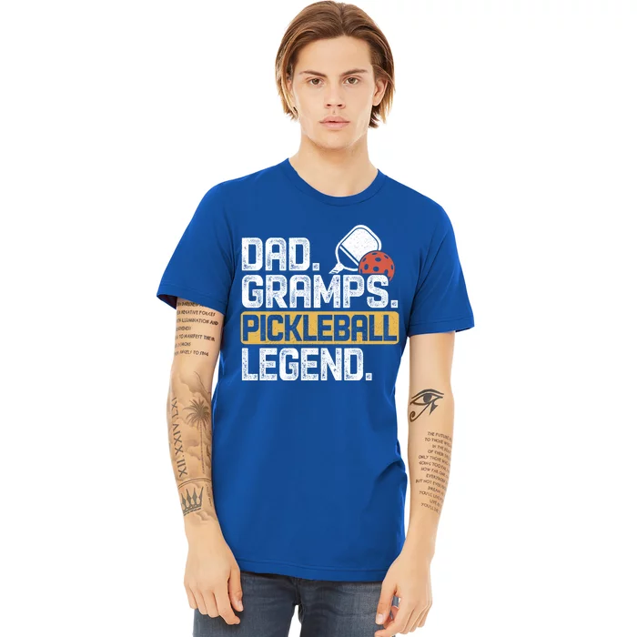 Gramps Pickleball Legend Dad Funny Cute Gift Premium T-Shirt