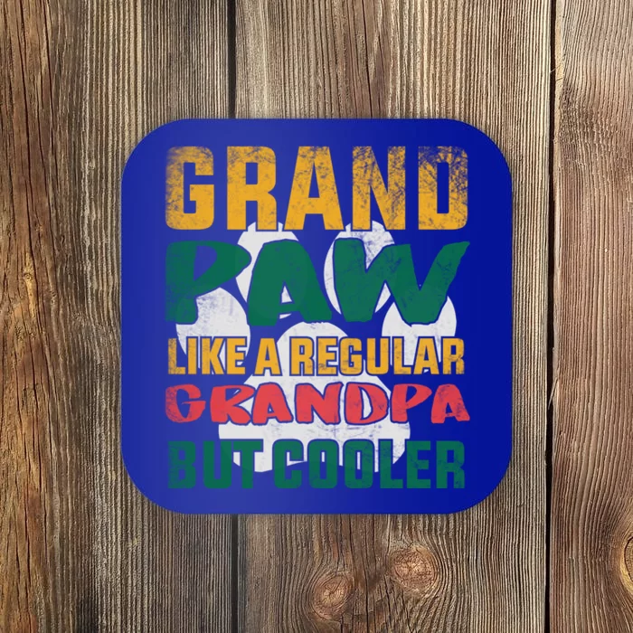 Grand Paw Like A Regular Grandpa But Cooler Dog Grandpa Tee Gift Coaster