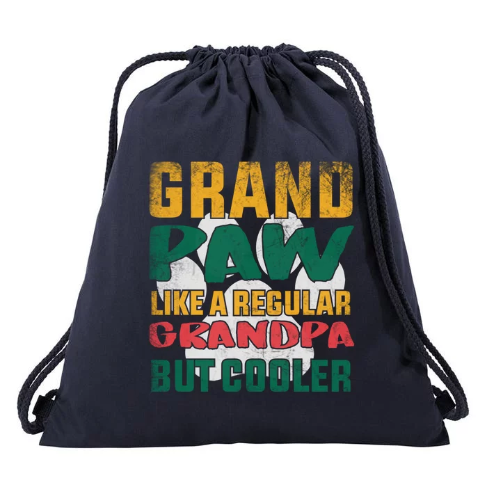 Grand Paw Like A Regular Grandpa But Cooler Dog Grandpa Tee Gift Drawstring Bag