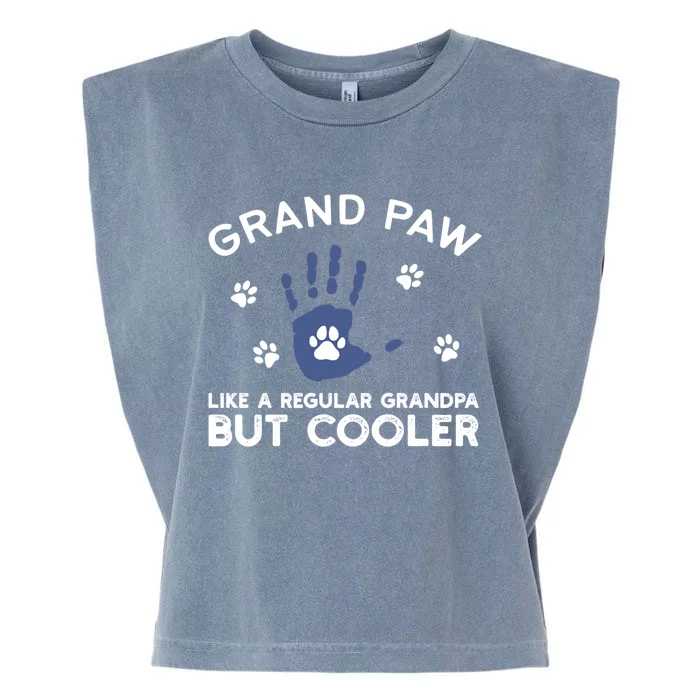 Grand Paw Like Regular Grandpa But Cooler Dog Lovers Gift Garment-Dyed Women's Muscle Tee