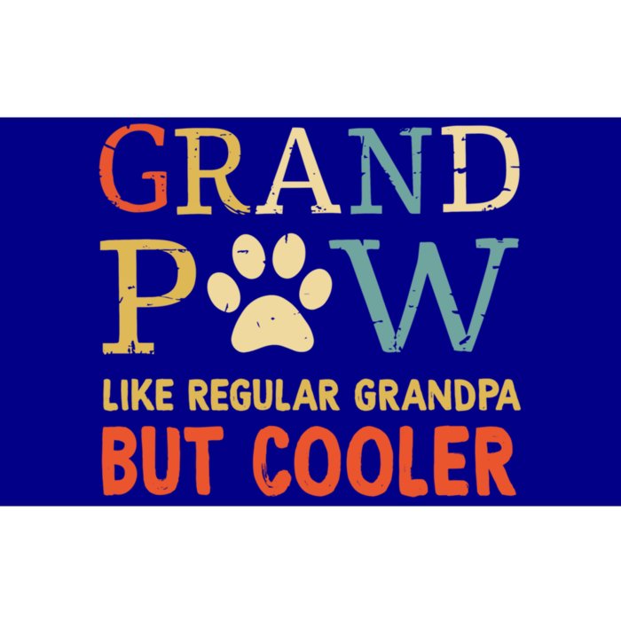 Grand Paw Like Regular Grandpa But Cooler Father's Day Gift Bumper Sticker