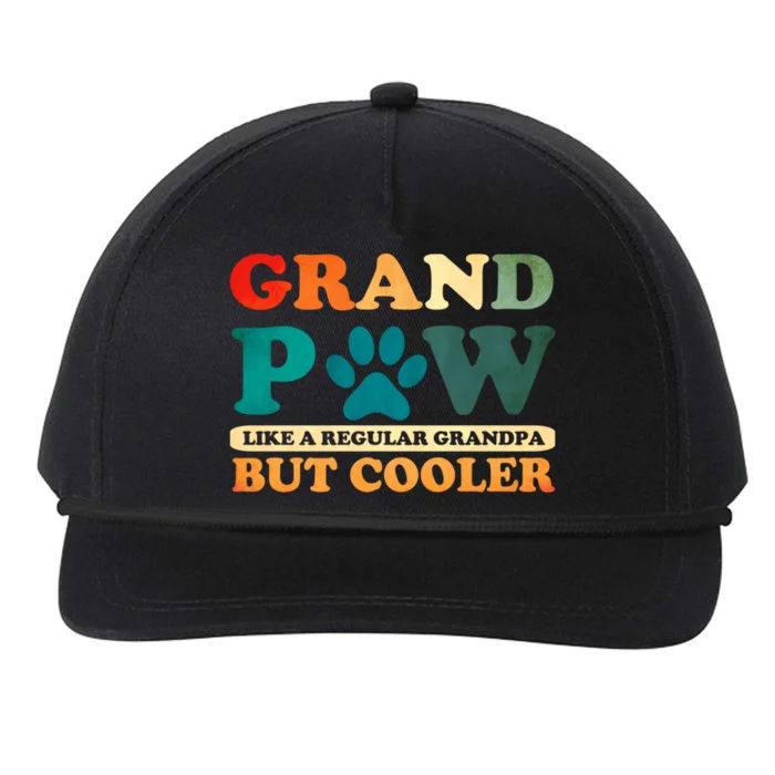 Grand Paw Like A Regular Grandpa But Cooler Dog Grandpa Gift Snapback Five-Panel Rope Hat