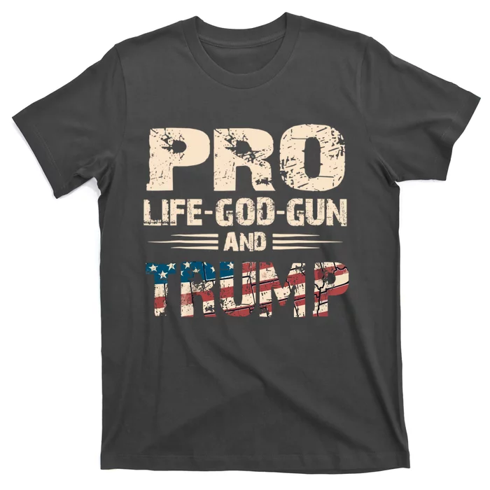 Great Pro Life God Gun Trump Usa Gift T-Shirt