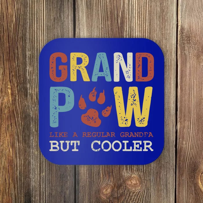 Grand Paw Like A Regular Grandpa But Cooler Dog Lovers Gift Coaster