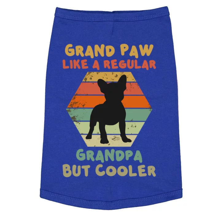 Grand Paw Like A Regular Grandpa But Cooler For Grandpa Gift Doggie Tank