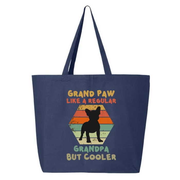 Grand Paw Like A Regular Grandpa But Cooler For Grandpa Gift 25L Jumbo Tote