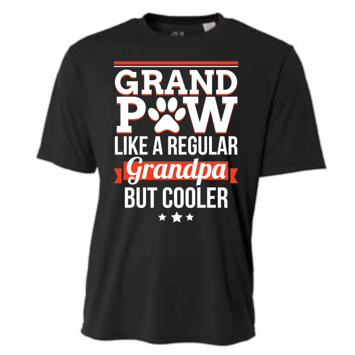 Grand Paw Like A Regular Grandpa But Cooler Funny Dog Dad Gift Cooling Performance Crew T-Shirt