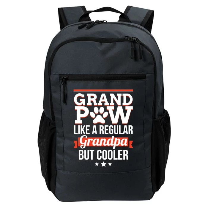 Grand Paw Like A Regular Grandpa But Cooler Funny Dog Dad Gift Daily Commute Backpack