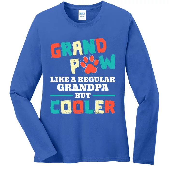 Grand Paw Like A Regular Grandpa But Cooler Funny Dog Lovers Gift Ladies Long Sleeve Shirt