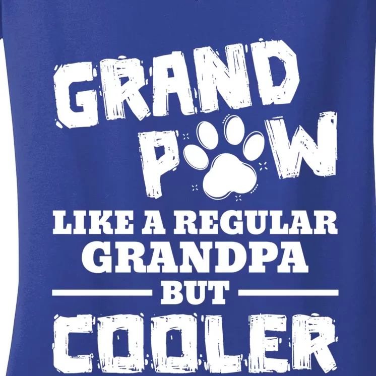 Grand Paw Like A Regular Grandpa But Cooler Funny Dog Lovers Cute Gift Women's V-Neck T-Shirt