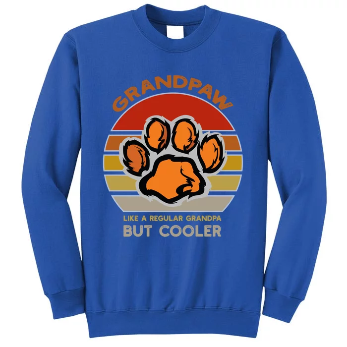 Grand Paw Like A Regular Grandpa But Cooler Funny Dog Lovers Gift Sweatshirt