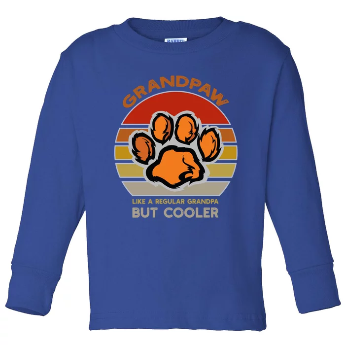 Grand Paw Like A Regular Grandpa But Cooler Funny Dog Lovers Gift Toddler Long Sleeve Shirt