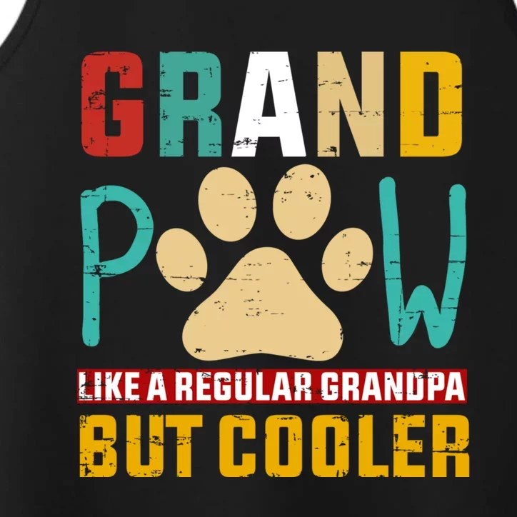 Grand Paw Like A Regular Grandpa But Cooler Kitty Grandpaw Great Gift Performance Tank