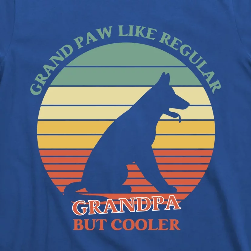 Grand Paw Like A Regular Grandpa But Cooler Gift Father Day Cool Gift T-Shirt