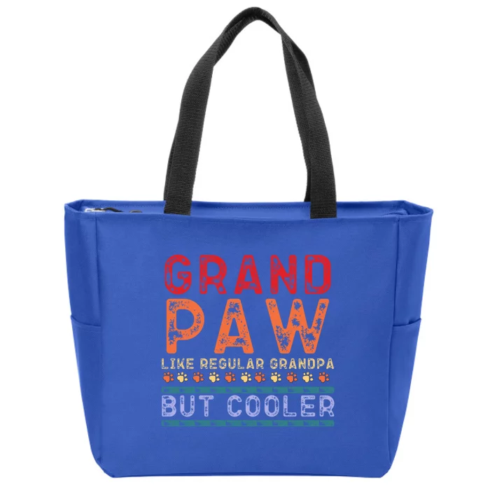 Grand Paw Like A Regular Grandpa But Cooler Gift Father Day Great Gift Zip Tote Bag