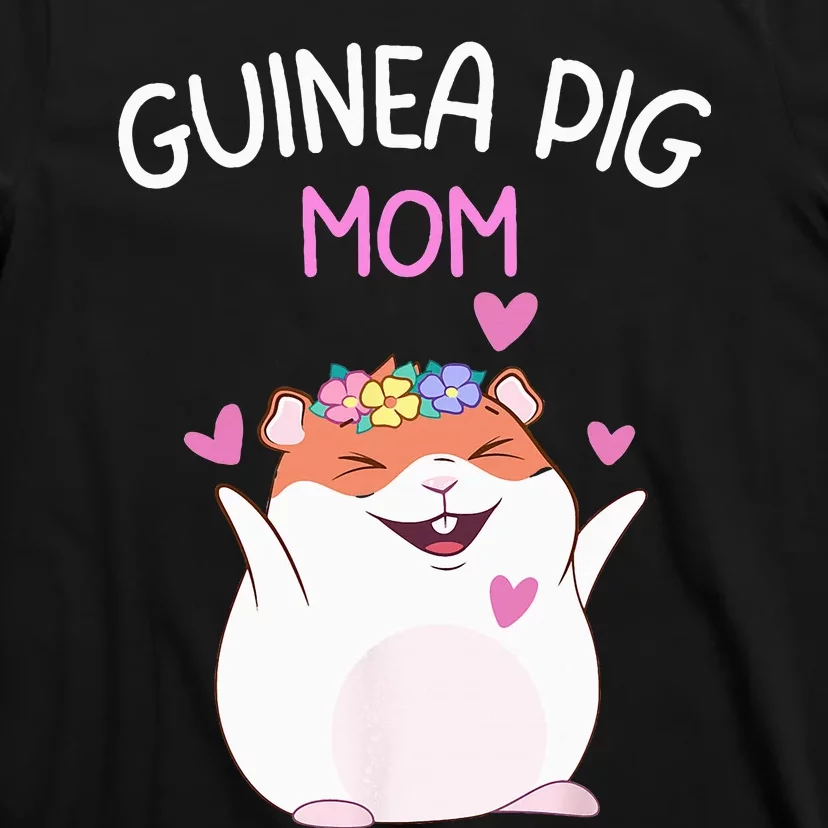 Guinea Pig Mom Cute Mother's Day  Guinea Pig Mom T-Shirt