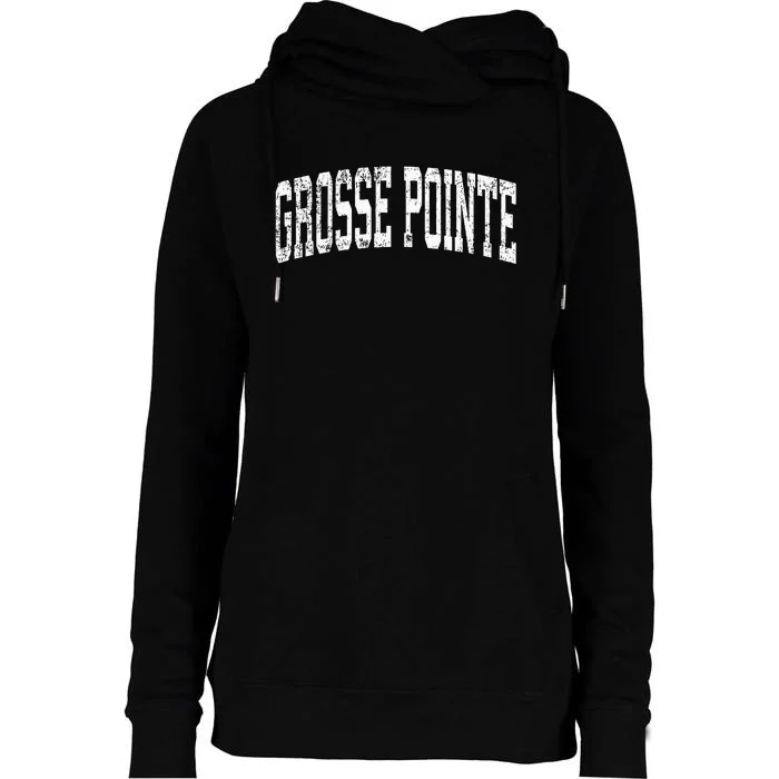 Grosse Pointe Michigan MI Vintage Athletic Sports Womens Funnel Neck Pullover Hood