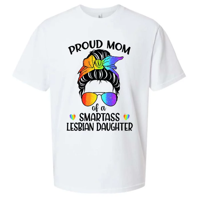 Great Proud Mom Of A Smartass Lesbian Daughter LGBTQ Pride Sueded Cloud Jersey T-Shirt