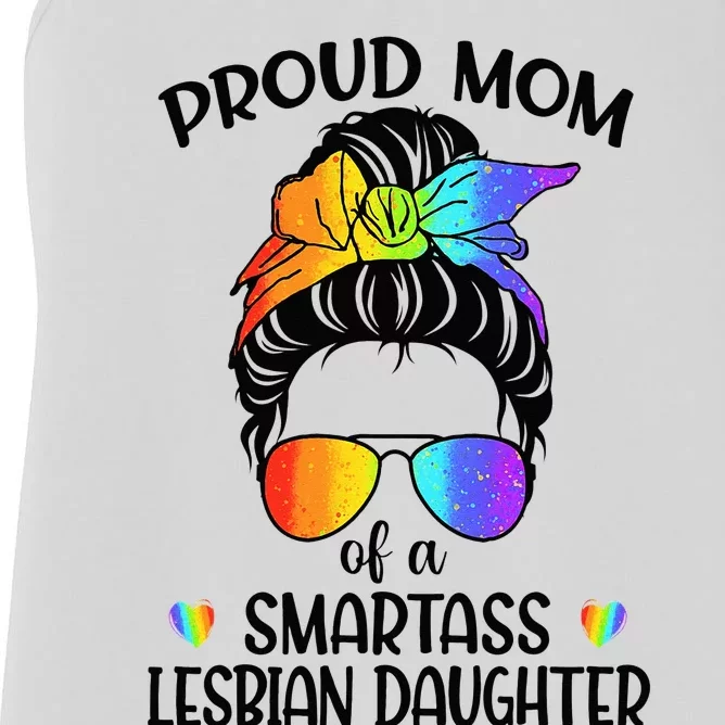 Great Proud Mom Of A Smartass Lesbian Daughter LGBTQ Pride Women's Racerback Tank