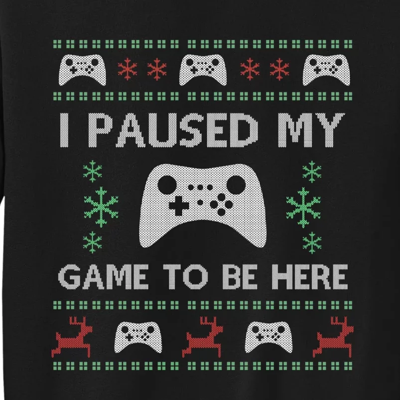 Gamer Paused My Game Ugly Christmas Sweater Sweatshirt