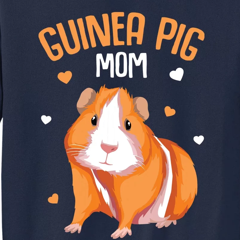 Guinea Pig Mom Mothers Day Women Girl Tall Sweatshirt