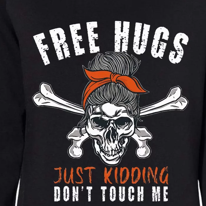 Goth Punk Mom Free Hugs Don't Touch Me Funny Skull Womens California Wash Sweatshirt