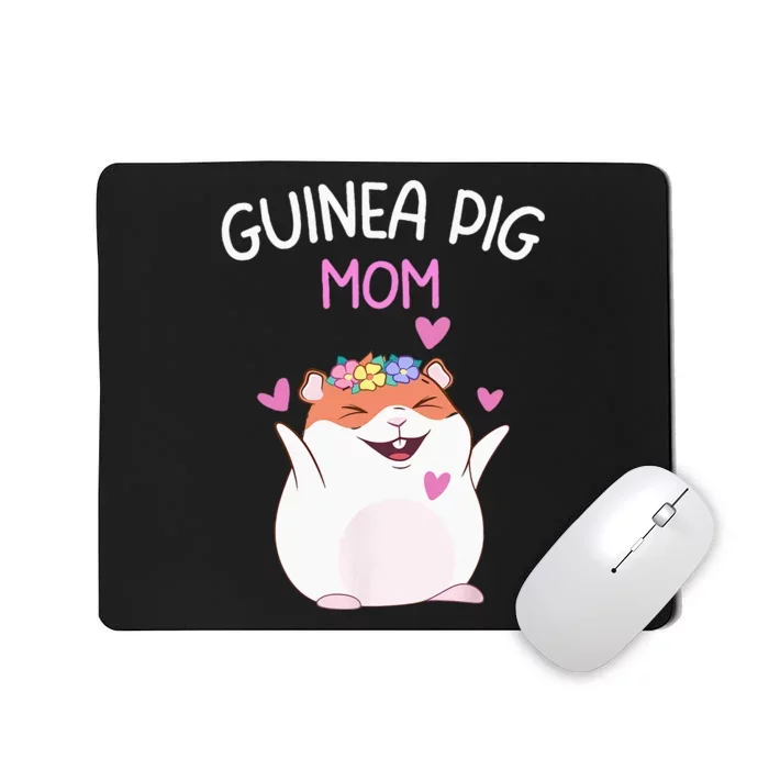 Guinea Pig Mom Cute Mothers Day Women Girls Guinea Pig Mom Mousepad