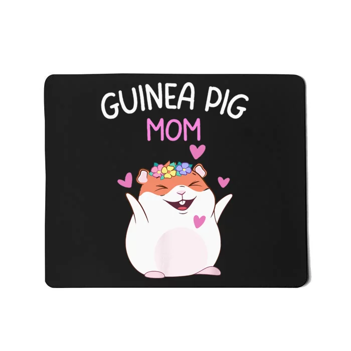 Guinea Pig Mom Cute Mothers Day Women Girls Guinea Pig Mom Mousepad