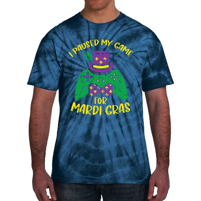 Gamer Paused My Game Mardi Gras Gaming Tie-Dye T-Shirt