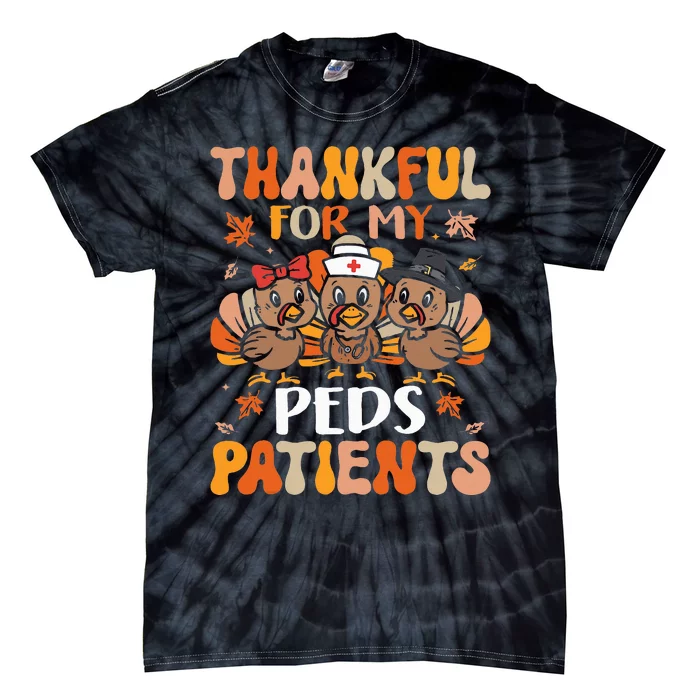 Grateful Pediatric Nurse Thanksgiving Turkey Design Tie-Dye T-Shirt