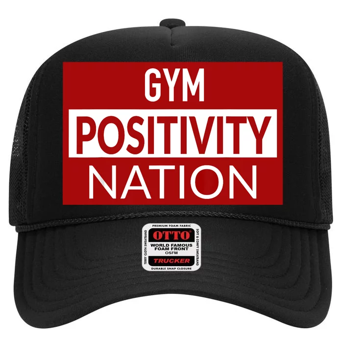 Gym positivity nation High Crown Mesh Trucker Hat