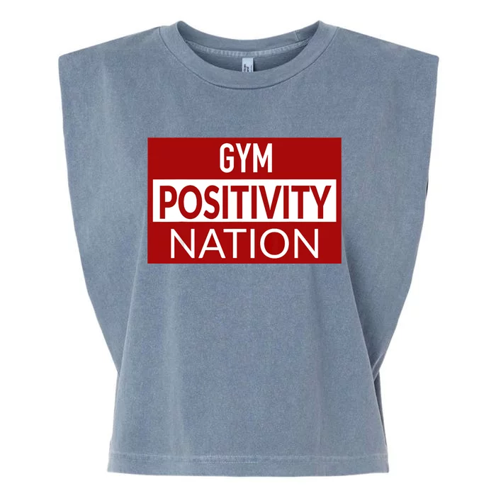 Gym positivity nation Garment-Dyed Women's Muscle Tee