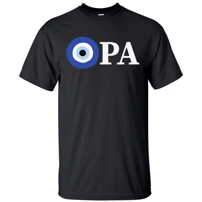 Greek Pride Opa Evil Eye Tall T-Shirt