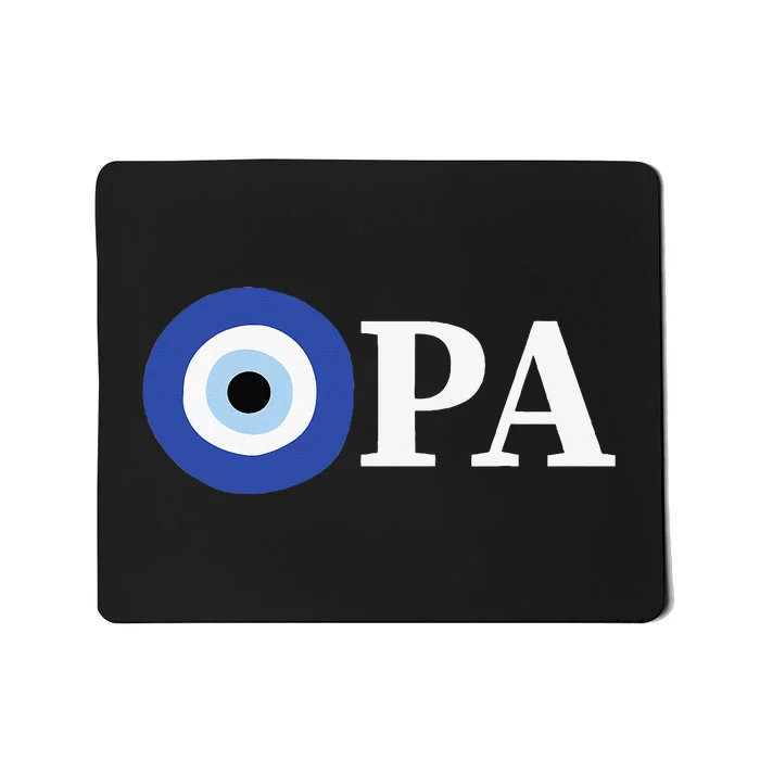 Greek Pride Opa Evil Eye Mousepad