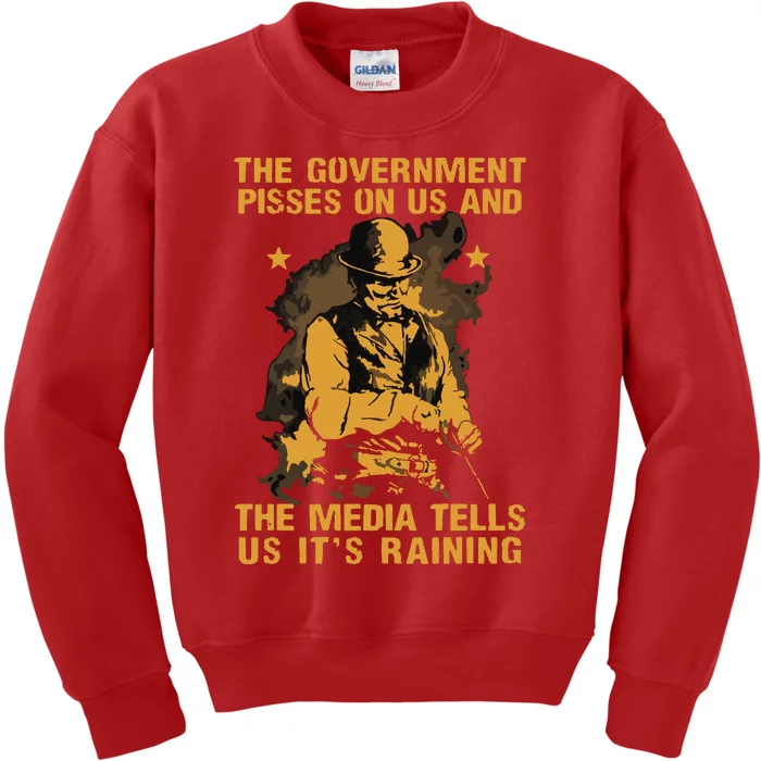 Government Pisses On Us And The Media Tell Us Its Raining Kids Sweatshirt