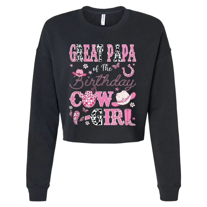 Great Papa Of The Birthday Cow Western Rodeo Great Papa Cropped Pullover Crew