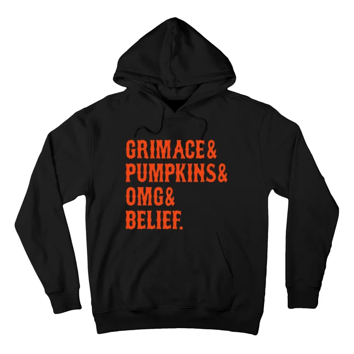 G.R.I.M.A.C.E & Pumpkins & Omg & Belief New York Omg Hoodie