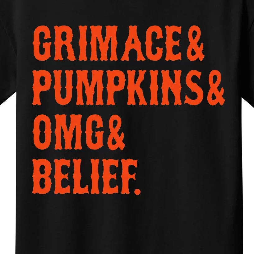 G.R.I.M.A.C.E & Pumpkins & Omg & Belief New York Omg Kids T-Shirt