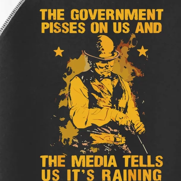 Government Pisses On Us And The Media Tell Us Its Raining Toddler Fine Jersey T-Shirt