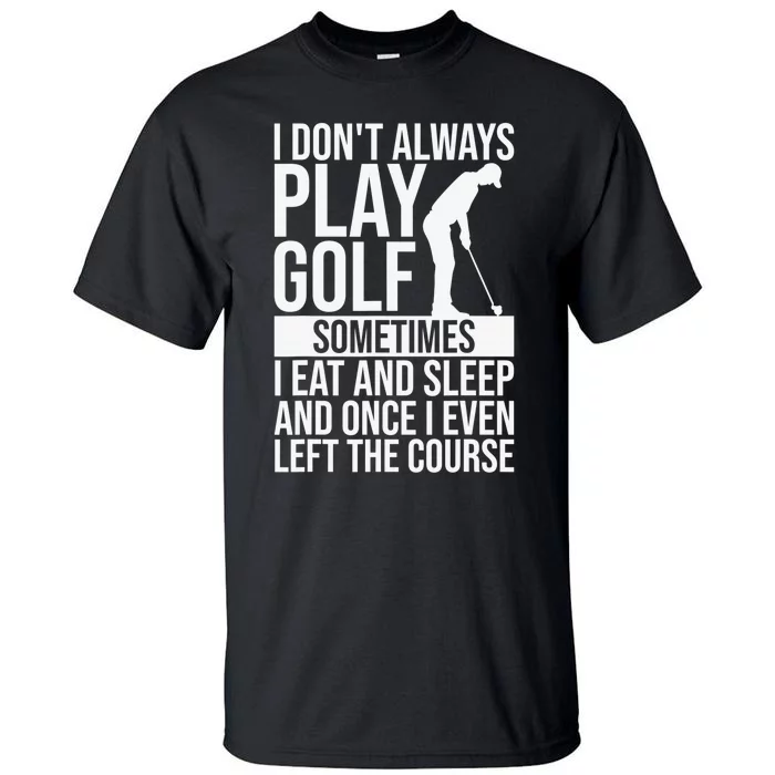 Golf Putter Par Golfer Birdie Golfing Bogey Eagle Gift Tall T-Shirt