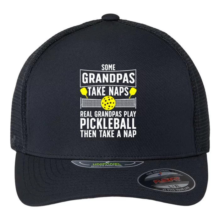 Grandpa Play Pickleball Then Take Snap Sport Pickleball Player Gift Flexfit Unipanel Trucker Cap