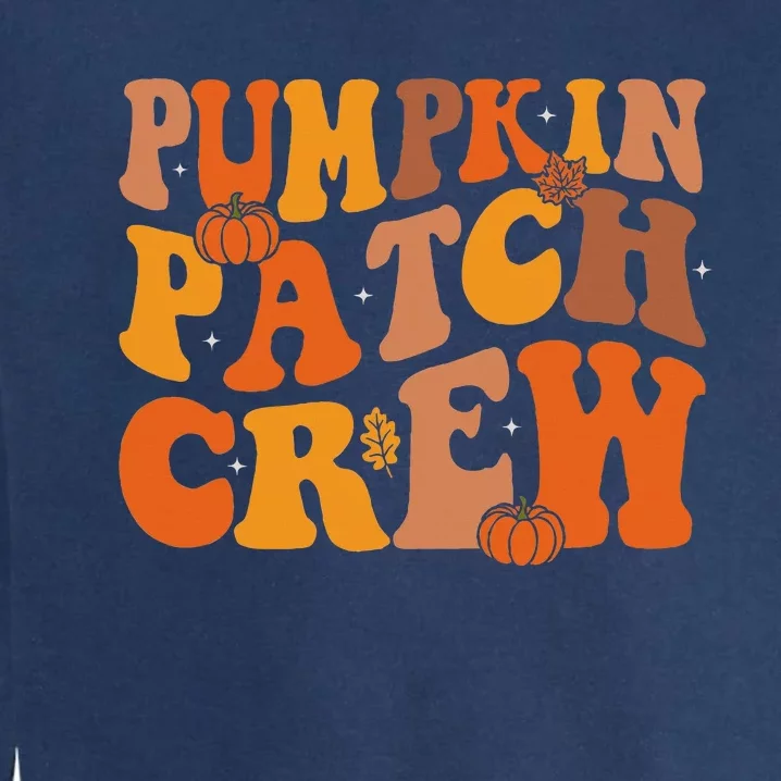 Groovy Pumpkin Patch Crew Squad Thanksgiving Fall Autumn Garment-Dyed Sweatshirt