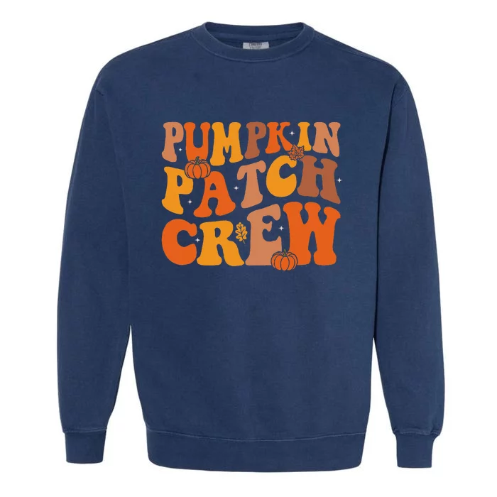 Groovy Pumpkin Patch Crew Squad Thanksgiving Fall Autumn Garment-Dyed Sweatshirt