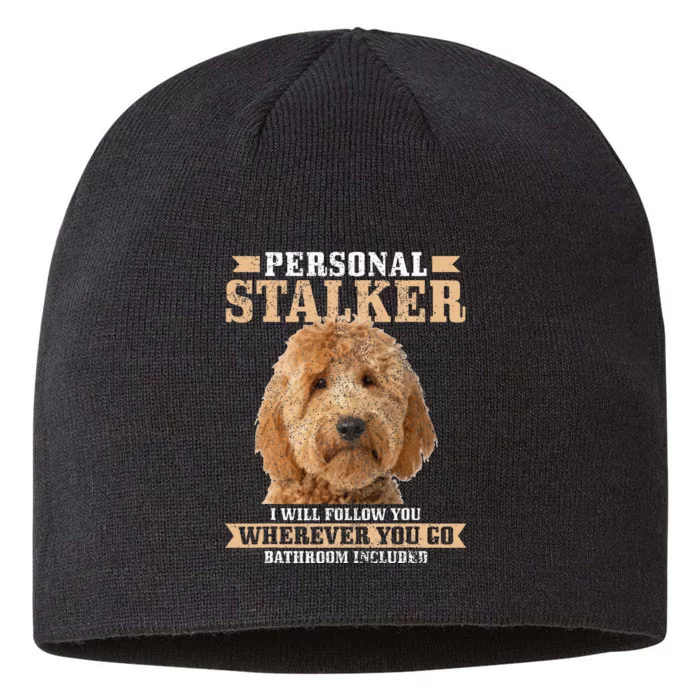 Goldendoodle Personal Stalker Funny Golden Doodle Mom 8 1/2in Sustainable Knit Beanie