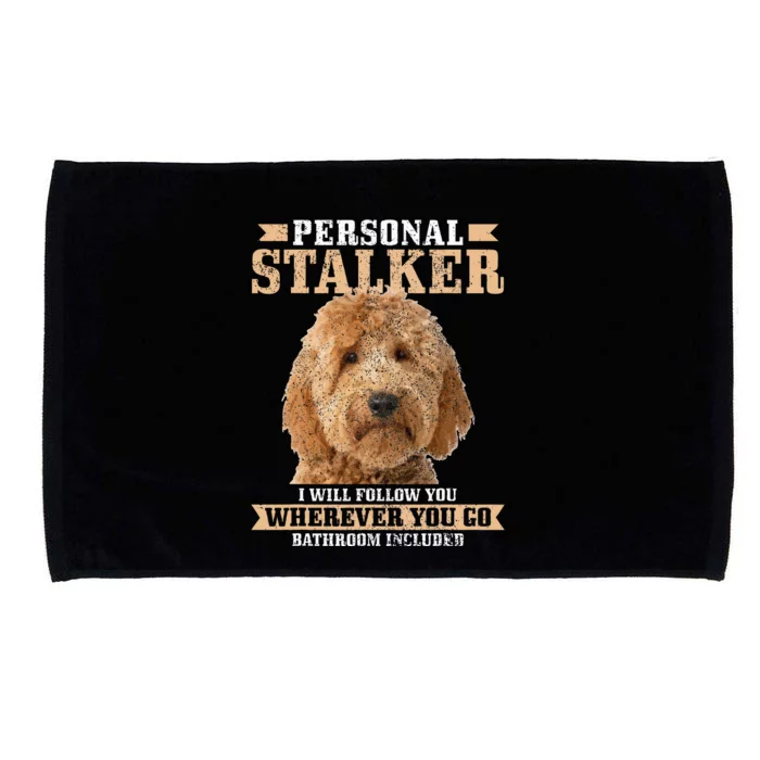 Goldendoodle Personal Stalker Funny Golden Doodle Mom Microfiber Hand Towel