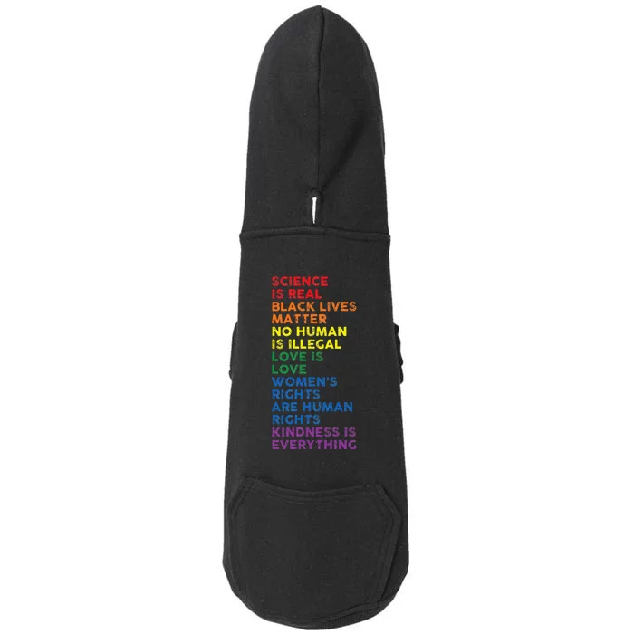 Gay Pride Science Is Real Black Lives Matter Rights Doggie 3-End Fleece Hoodie