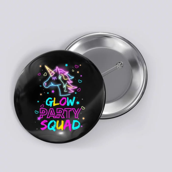 Glow Party Squad Unicorn 80s Retro Costume Birthday Squad Button