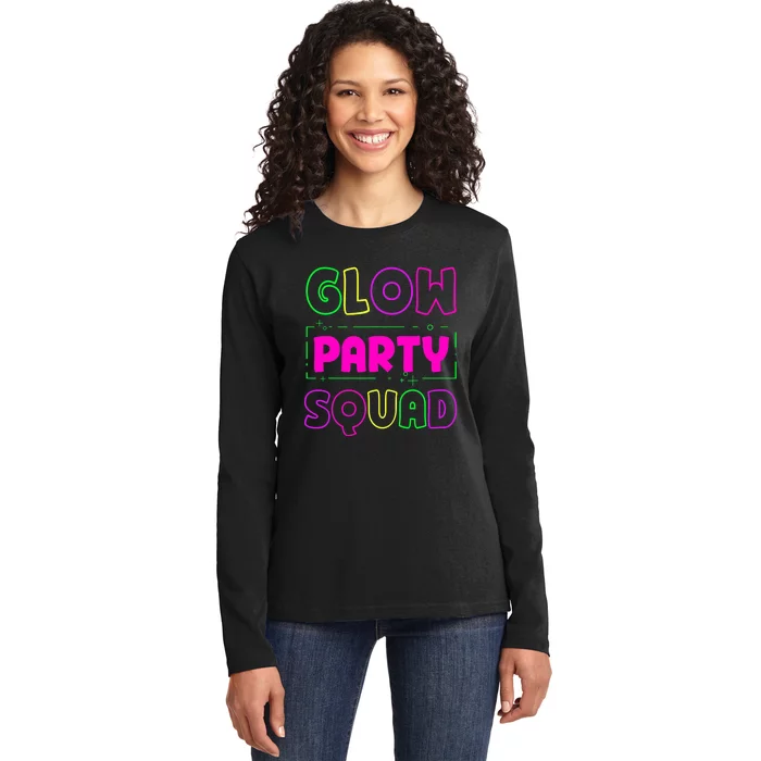 Glow Party Squad Neon Lights Party Lover Ladies Long Sleeve Shirt