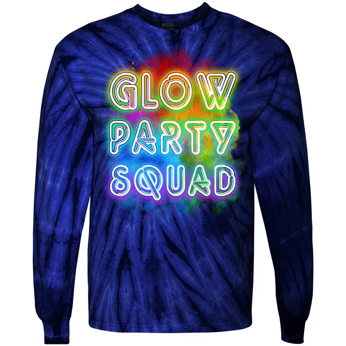 Glow Party Squad Tie-Dye Long Sleeve Shirt